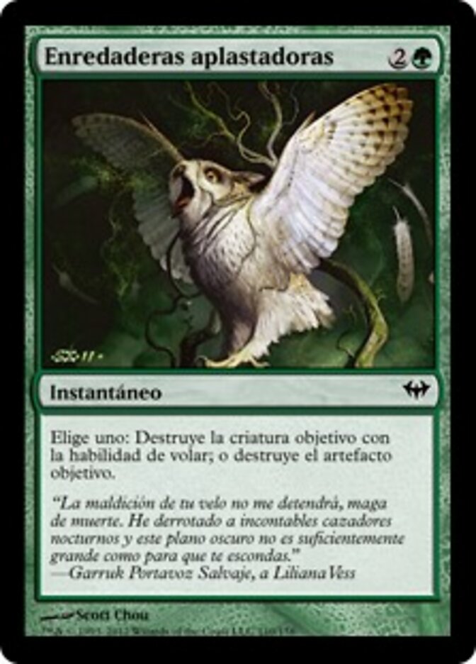 Enredaderas aplastadoras
