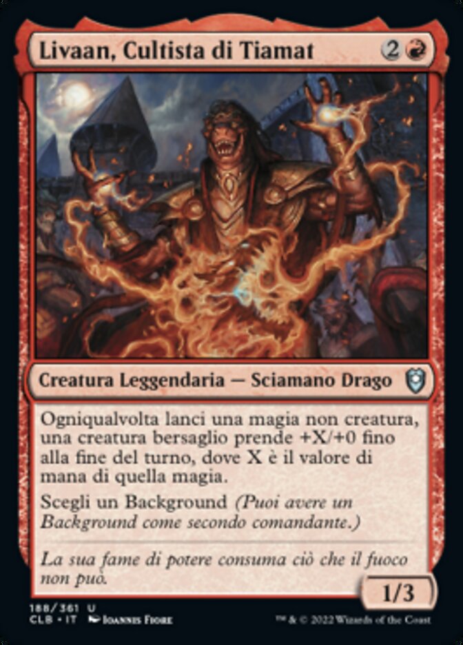 Livaan, Cultista di Tiamat