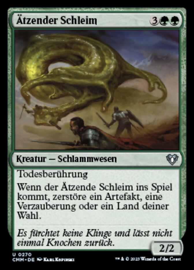 Ätzender Schleim