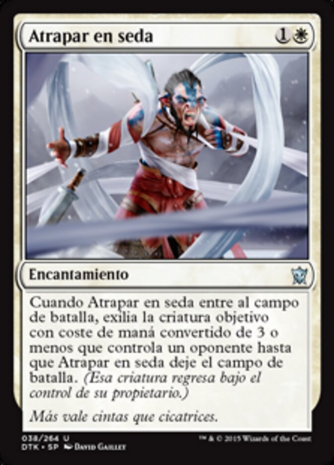 Atrapar en seda