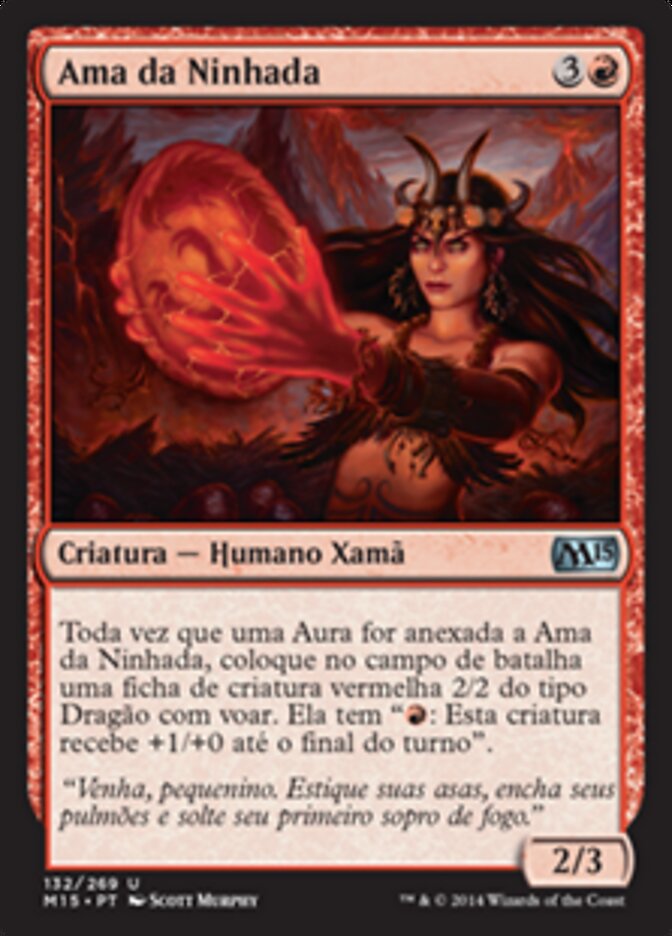 Ama da Ninhada