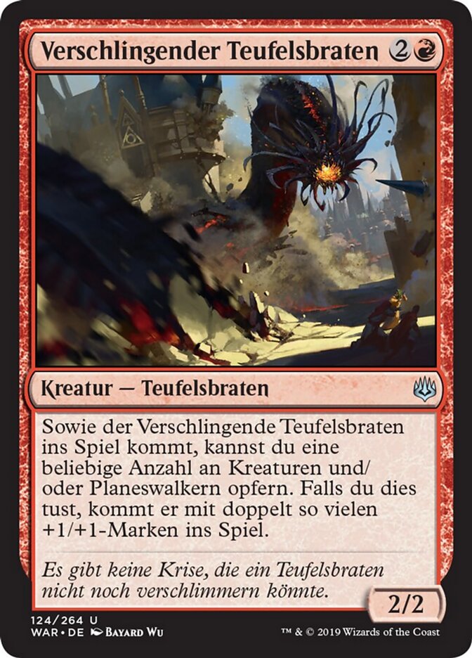 Verschlingender Teufelsbraten