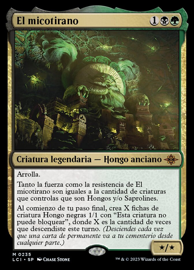 El micotirano