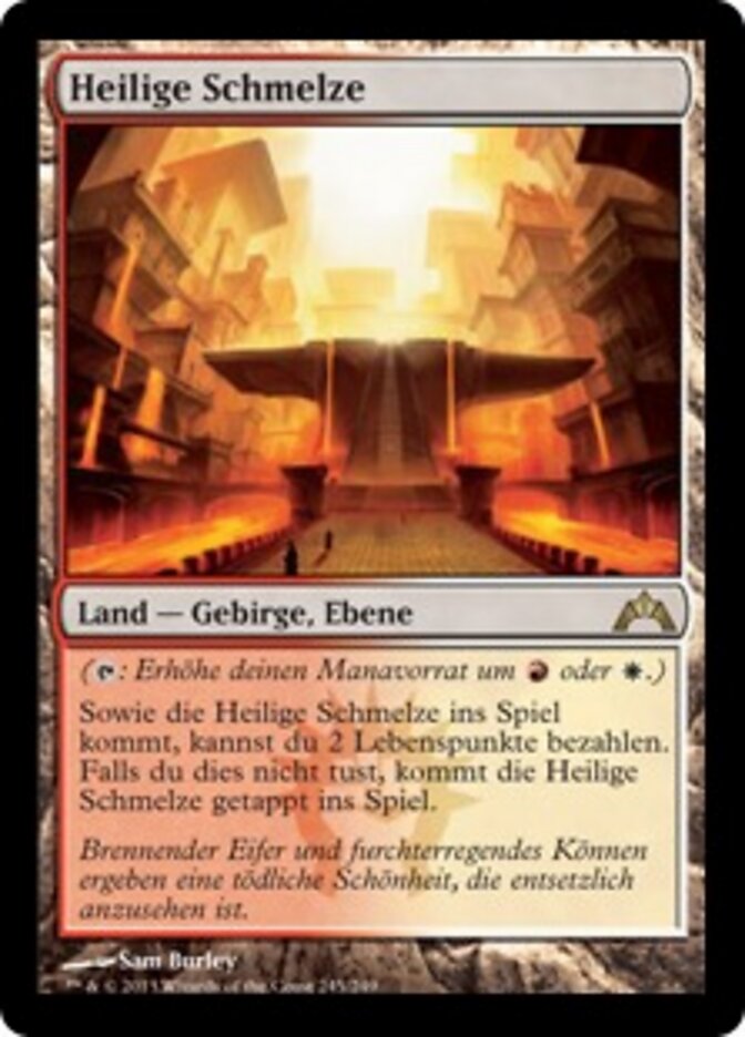 Heilige Schmelze