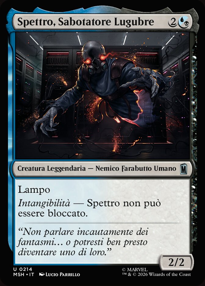 Spettro, Sabotatore Lugubre