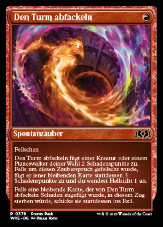 Den Turm abfackeln