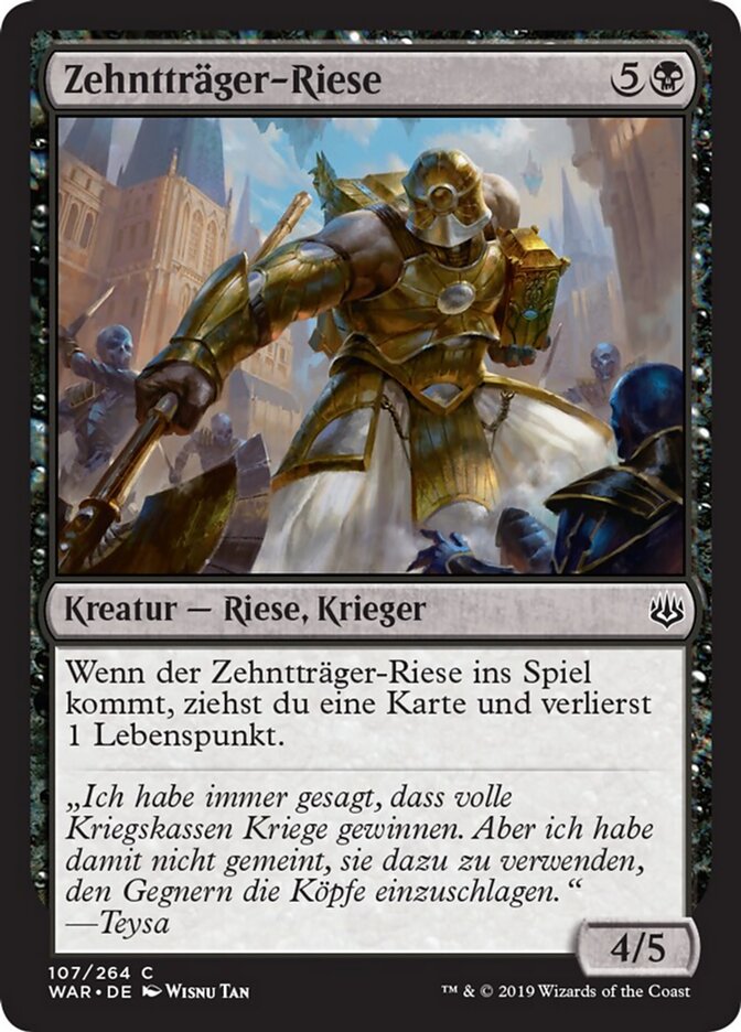 Zehntträger-Riese