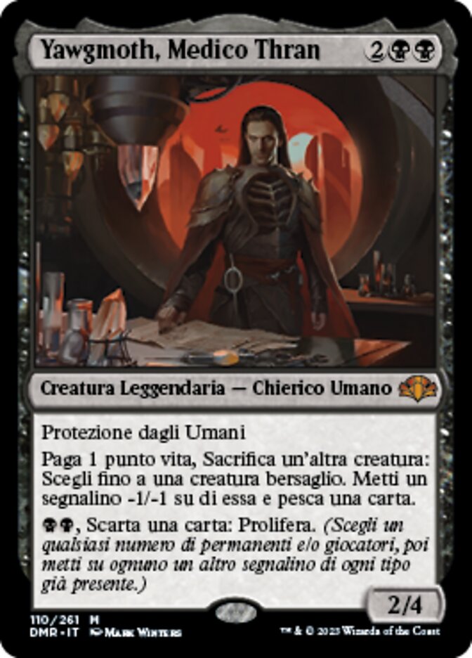 Yawgmoth, Medico Thran