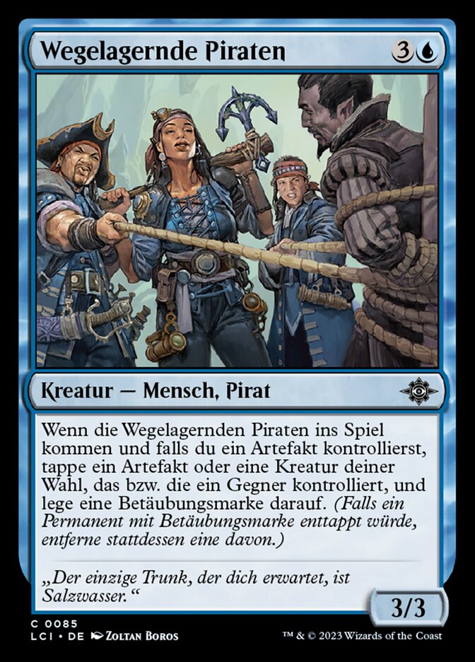 Wegelagernde Piraten