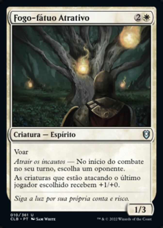 Fogo-fátuo Atrativo