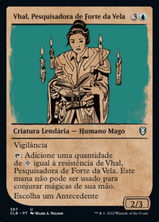 Vhal, Pesquisadora de Forte da Vela