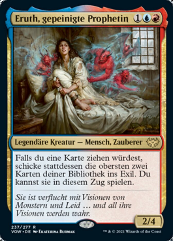 Eruth, gepeinigte Prophetin