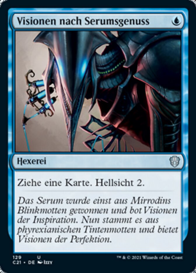 Visionen nach Serumsgenuss