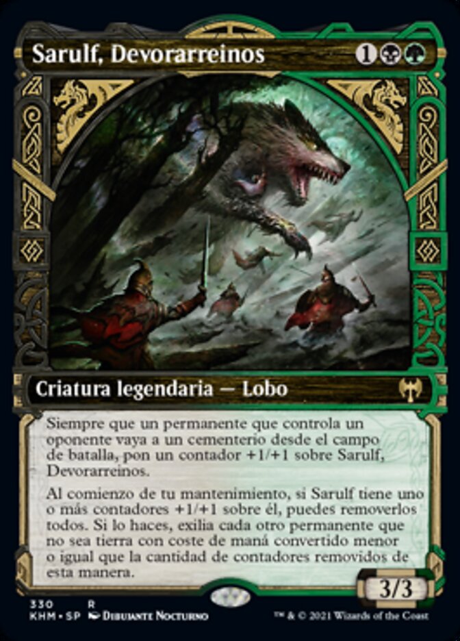 Sarulf, Devorarreinos