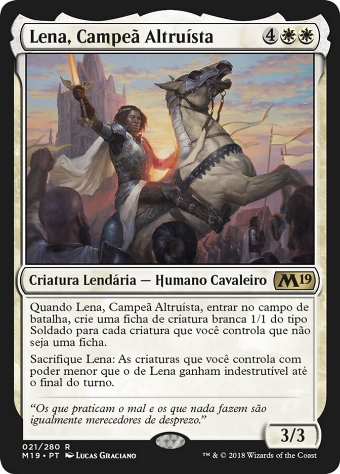 Lena, Campeã Altruísta