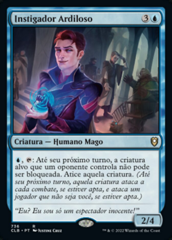 Instigador Ardiloso