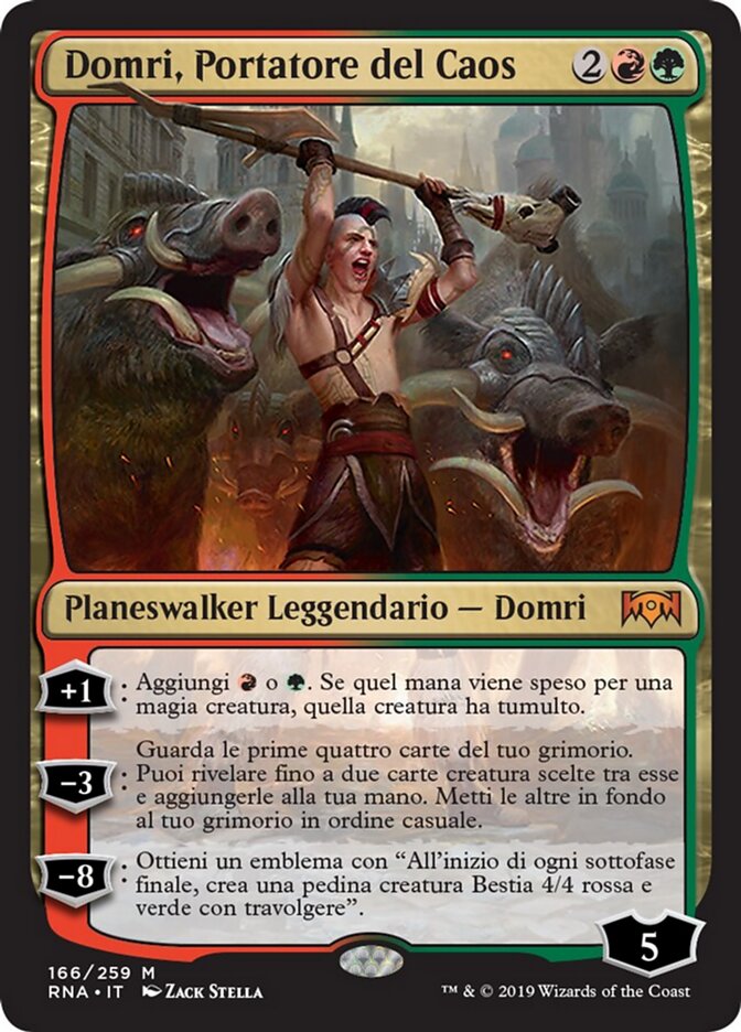 Domri, Portatore del Caos