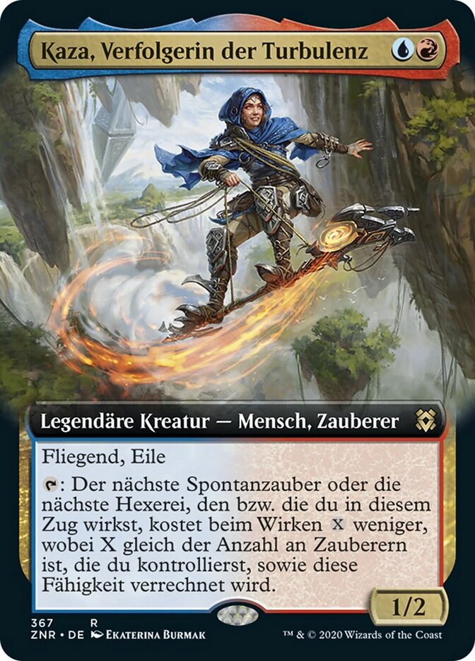 Kaza, Verfolgerin der Turbulenz