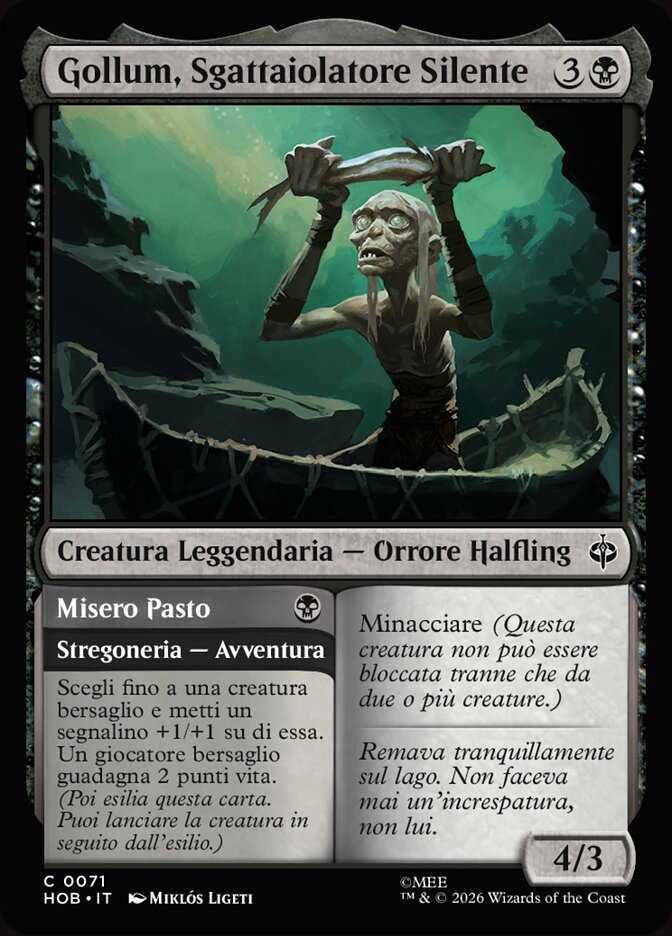 Gollum, Silent Slinker // Meager Meal