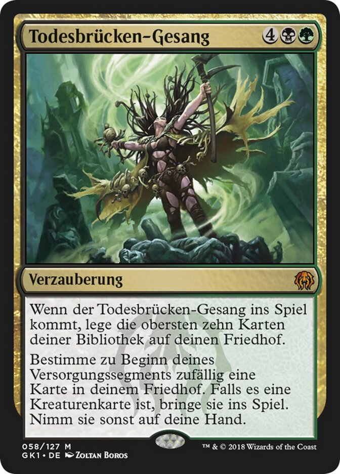 Todesbrücken-Gesang