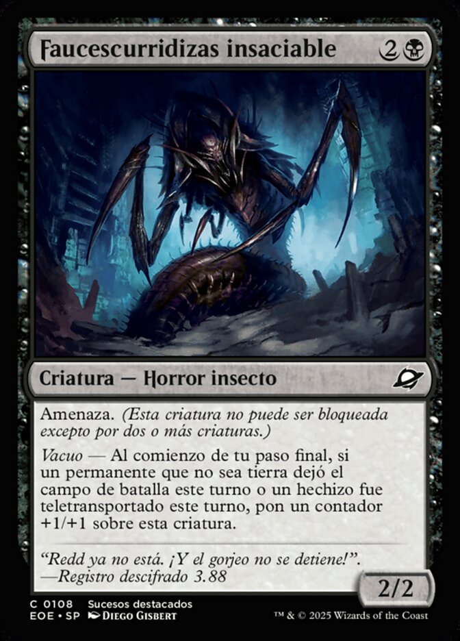 Faucescurridizas insaciable
