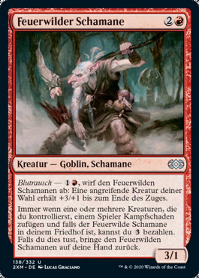 Feuerwilder Schamane