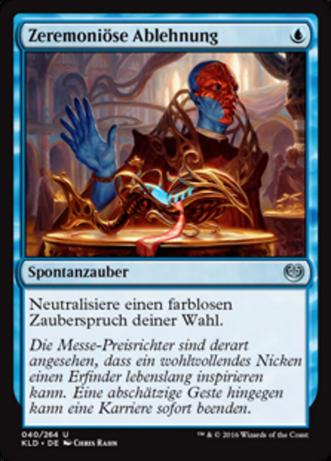 Zeremoniöse Ablehnung