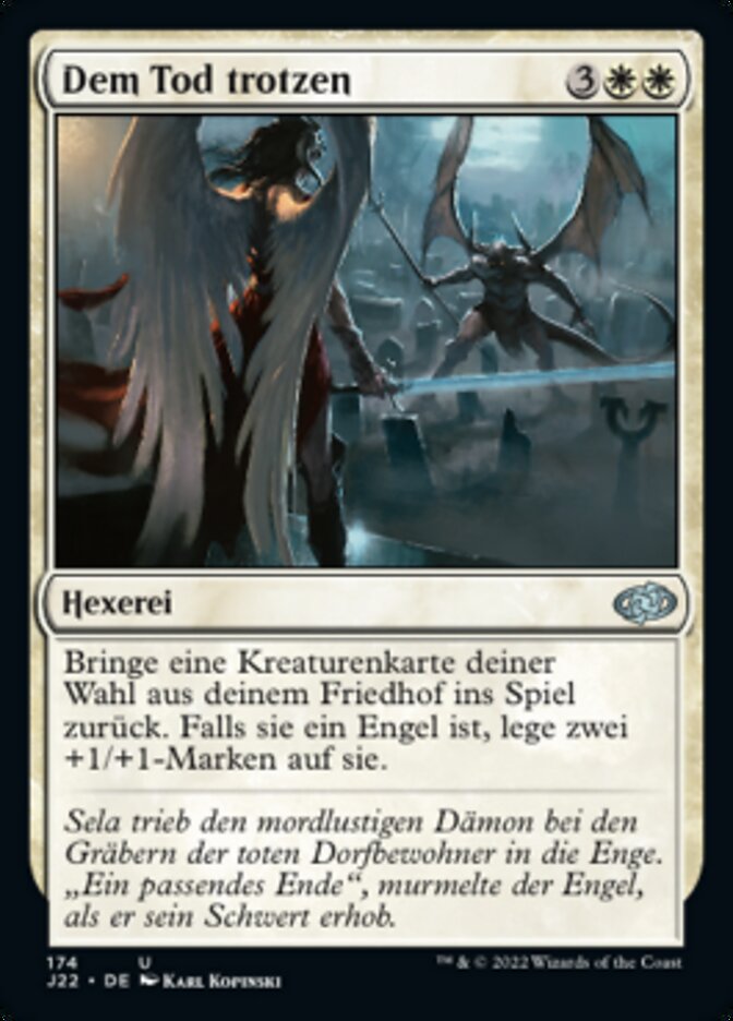 Dem Tod trotzen