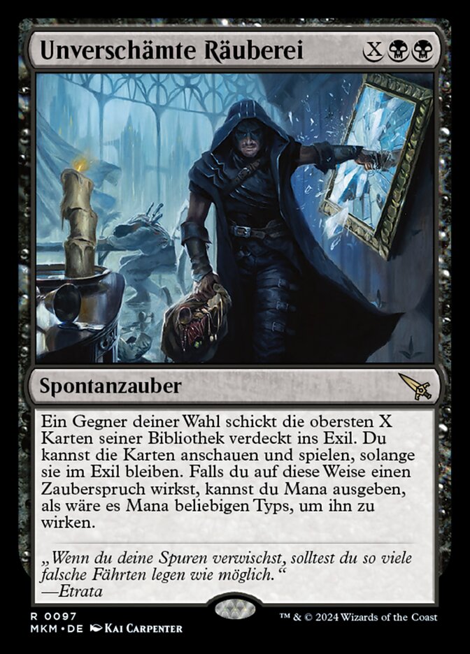 Unverschämte Räuberei