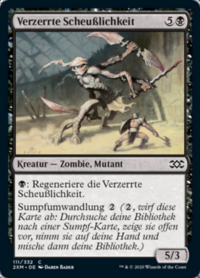 Verzerrte Scheußlichkeit