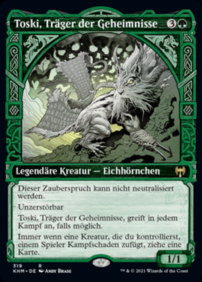 Toski, Träger der Geheimnisse