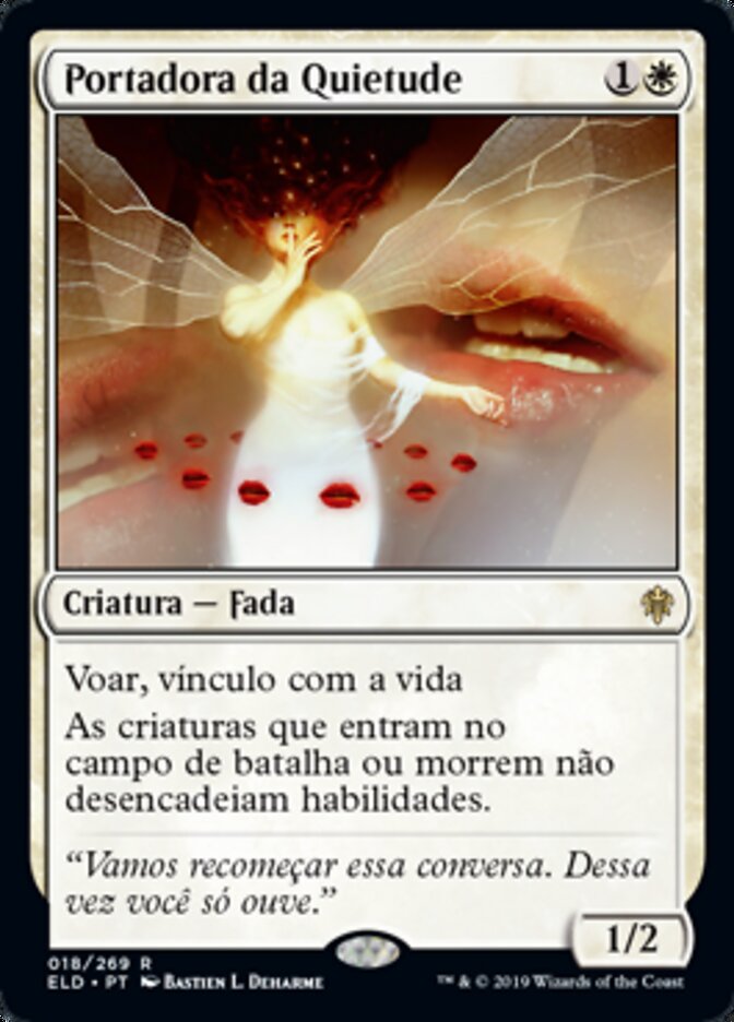 Portadora da Quietude