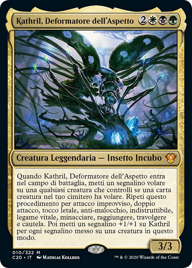 Kathril, Deformatore dell'Aspetto