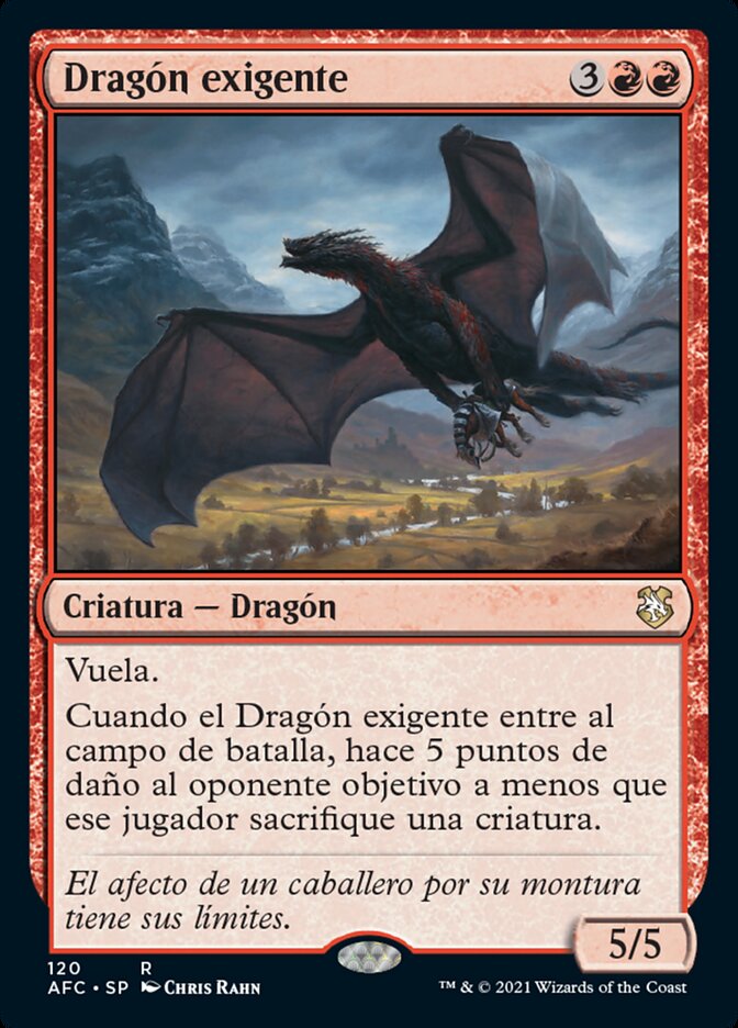 Dragón exigente