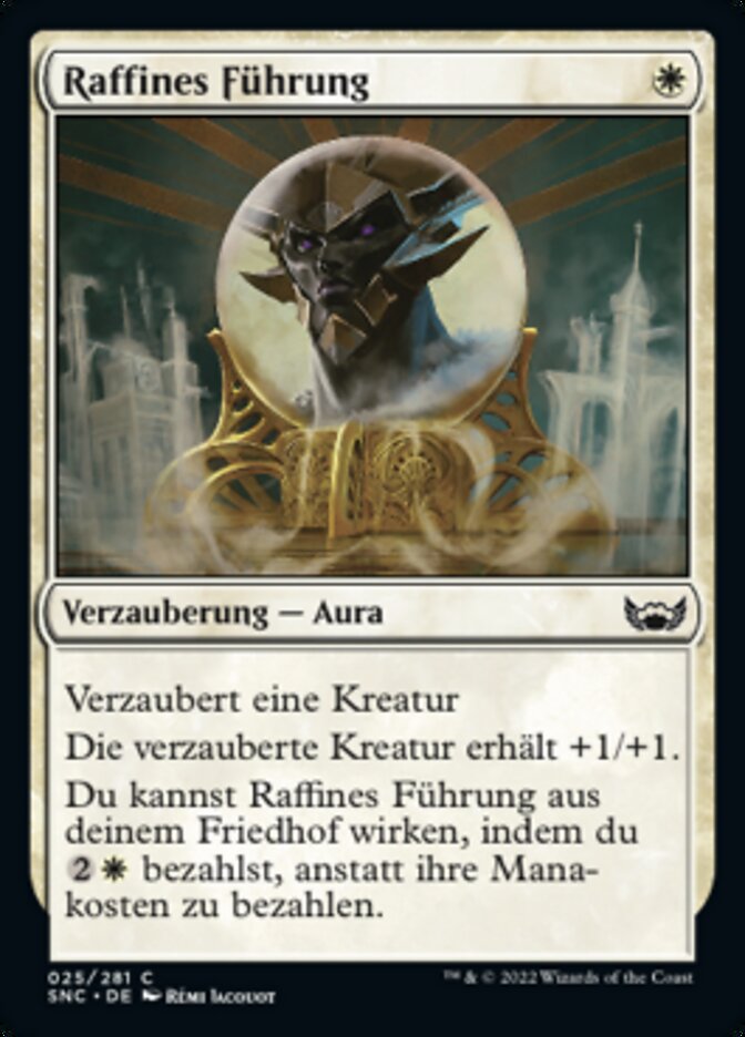 Raffines Führung