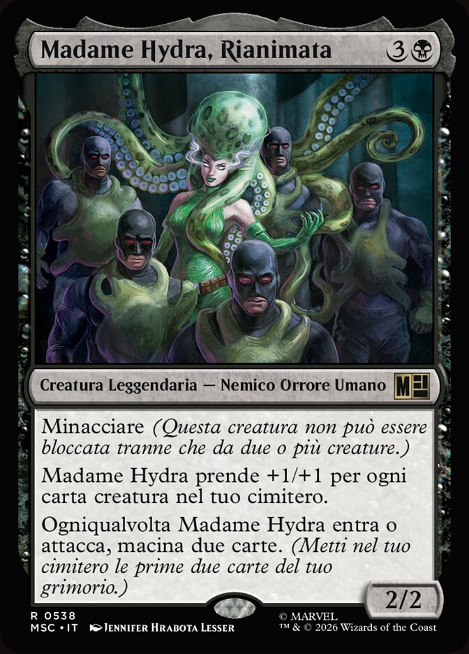 Madame Hydra, Rianimata