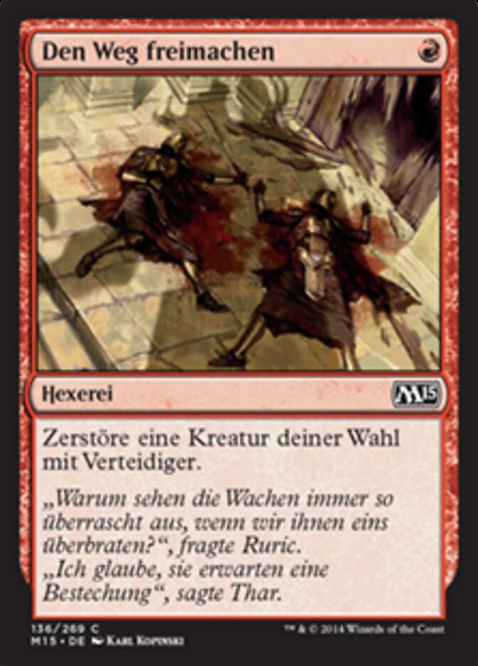 Den Weg freimachen