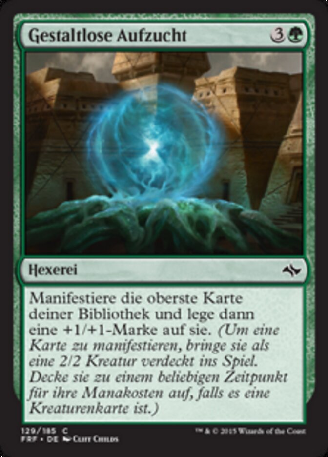 Gestaltlose Aufzucht