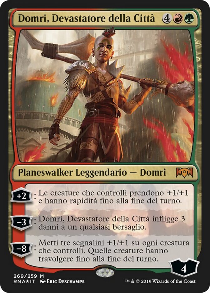 Domri, Devastatore della Città
