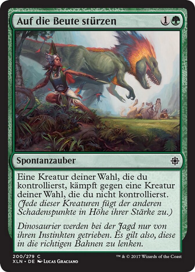 Auf die Beute stürzen