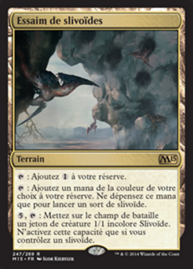 Essaim de slivoïdes