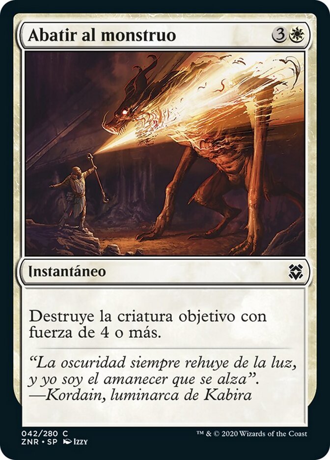 Abatir al monstruo