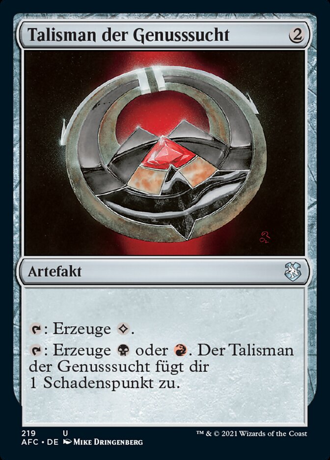 Talisman der Genusssucht