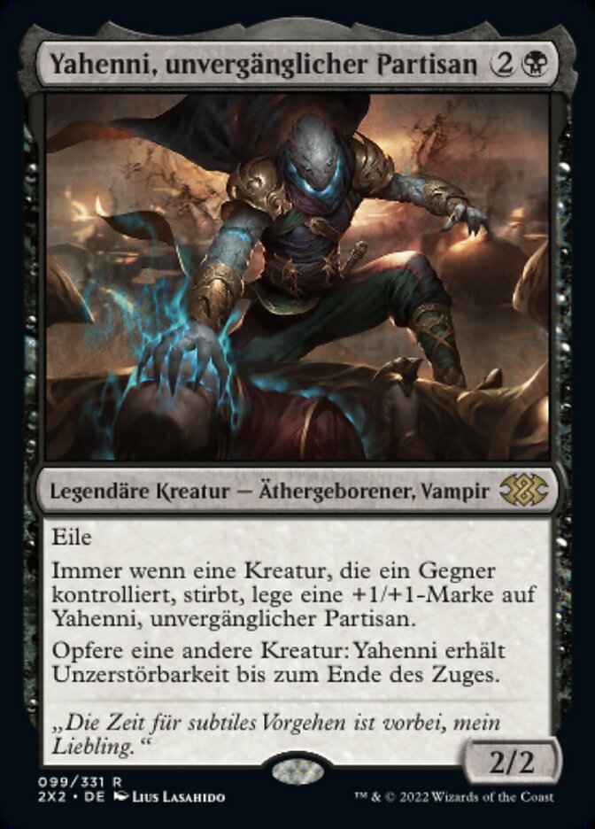 Yahenni, unvergänglicher Partisan
