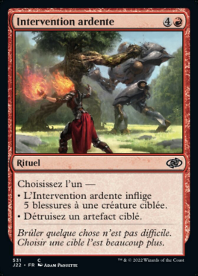 Intervention ardente