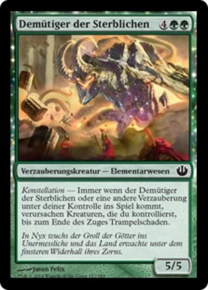 Demütiger der Sterblichen