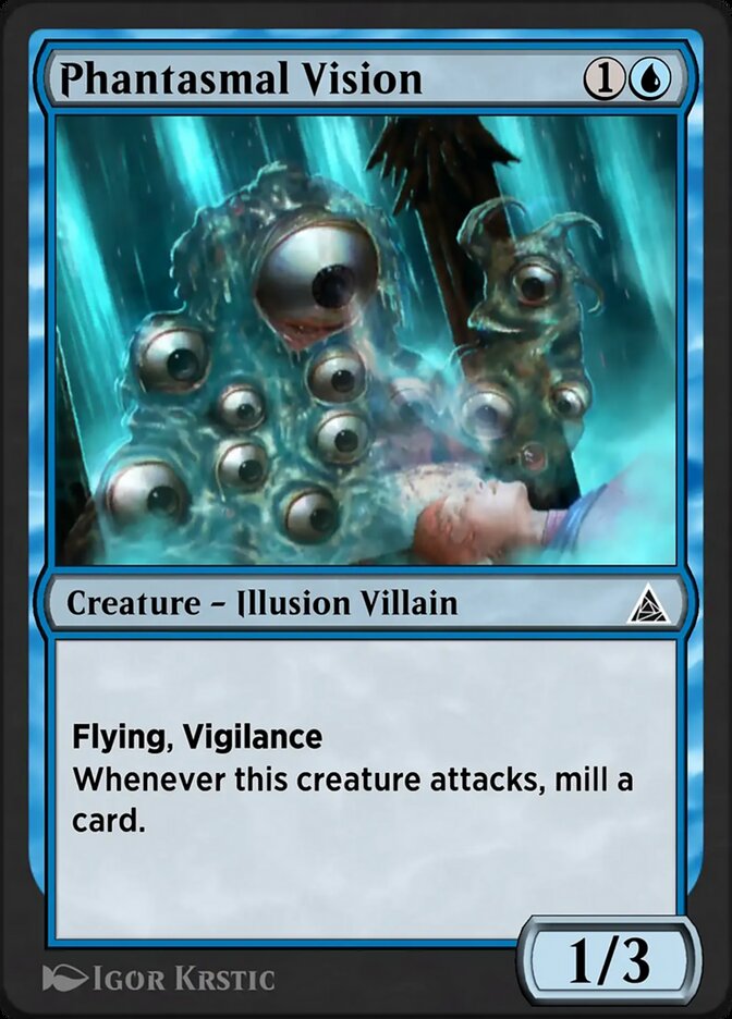 Phantasmal Vision