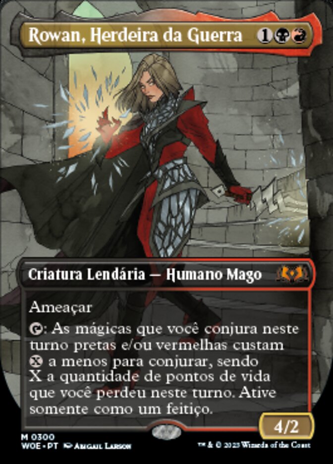 Rowan, Herdeira da Guerra
