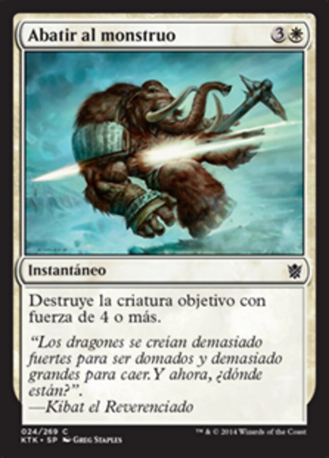 Abatir al monstruo