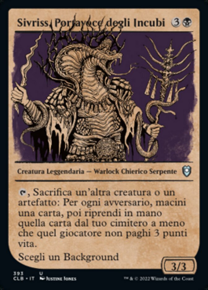 Sivriss, Portavoce degli Incubi